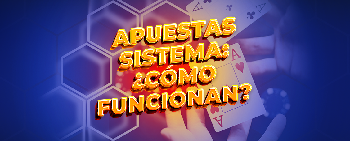 Apuestas de sistema