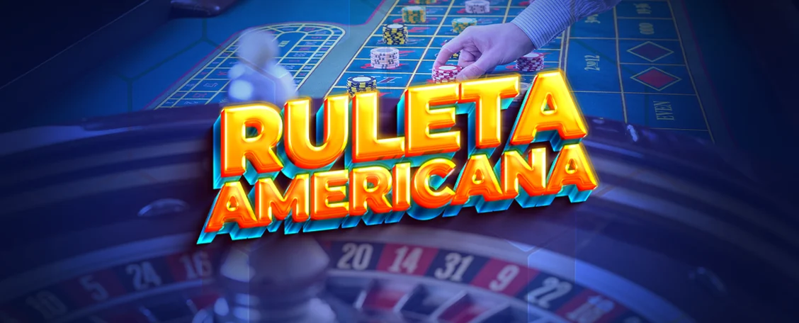 Ruleta Americana; Cómo Jugar, Reglas y Guía Completa Ruleta Americana; Cómo Jugar, Reglas y Guía Completa