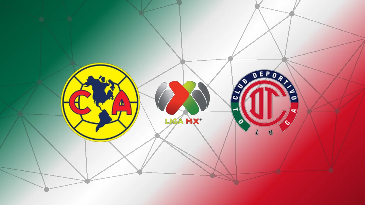 ¿Cuándo juega Toluca? Día, Hora, dónde mirar Toluca contra Club América, Canal de TV y Streaming Online