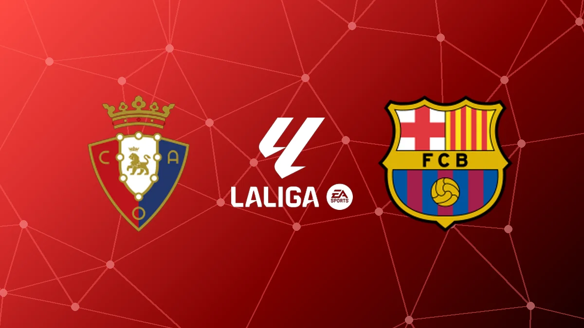 ¿Cuándo juega Osasuna? Día, Hora, Dónde verlo, Canal de TV y Streaming Online del partido